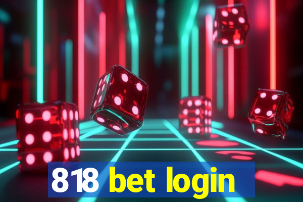 818 bet login